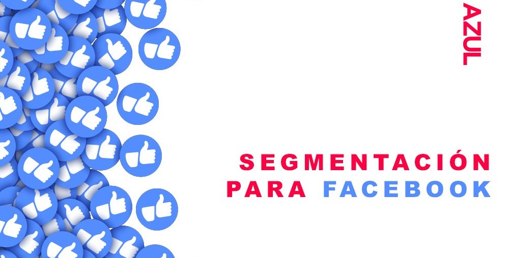 Facebook segmentation